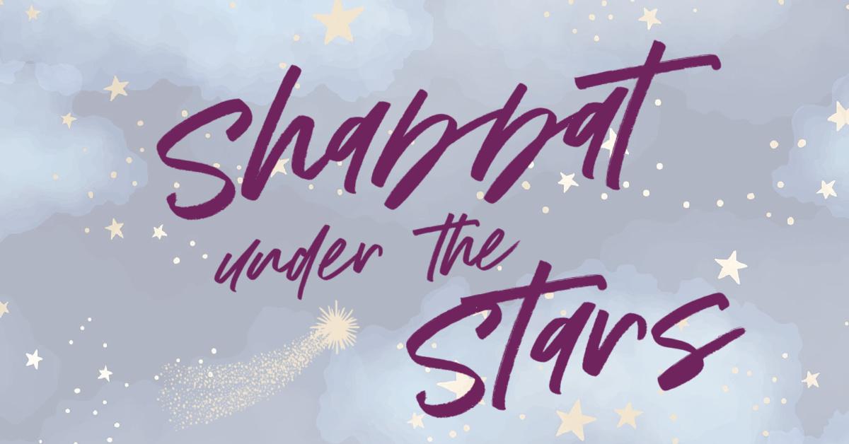 Shabbat Under Stars